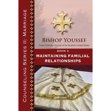 Book 3: Maintaining Familial Relationships
