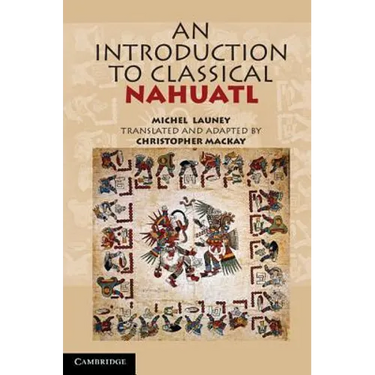 An Introduction to Classical Nahuatl