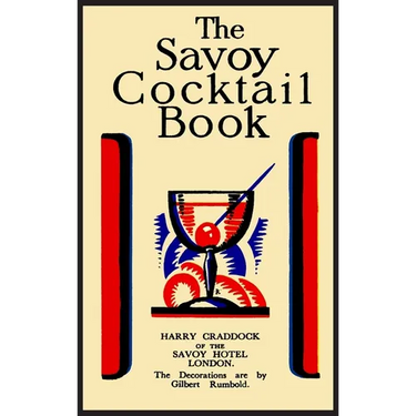 The Savoy Cocktail Book-Hardcover Edition
