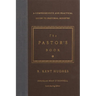 The Pastor's Book: A Comprehensive and Practical Guide to Pastoral Ministry