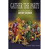 Gather the Party