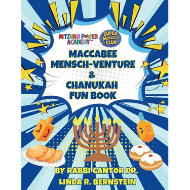 Mitzvah Power Academy: Maccabee Mensch-Venture & Chanukah Fun Book