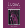 Livonia: The Lady of the Shadows