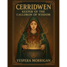 Cerridwen: Keeper of the Cauldron of Wisdom