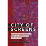 City of Screens: Imagining Audiences in Manila's Alternative Film Culture