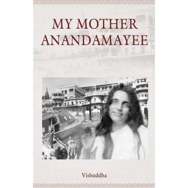 My Mother Anandamayee