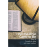 How the Bible Came to Be: Part 2