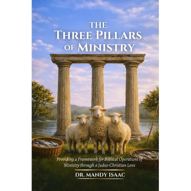 The Three Pillars of Ministry