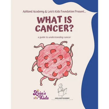 What is Cancer?: A Children's Guide to Understanding Cancer