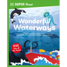 DK Super Planet Wonderful Waterways