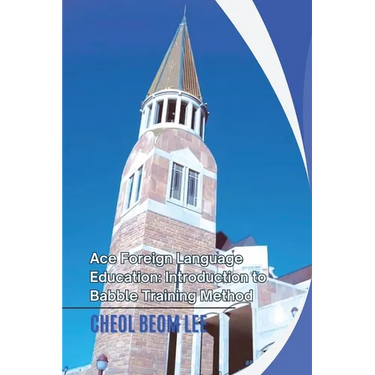 Ace Foreign Language Education: Introduction to Babble Training Method