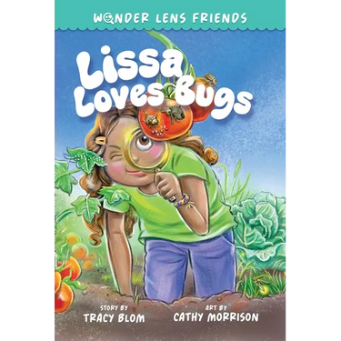 The Wonder Lens Friends 1: Lissa Loves Bugs
