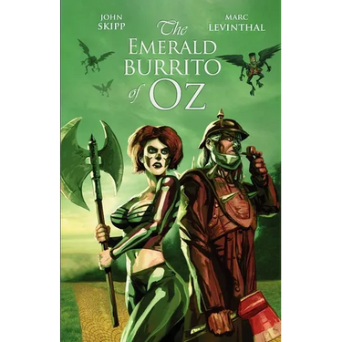 The Emerald Burrito of Oz