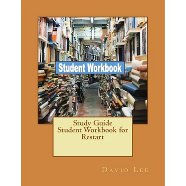 Study Guide Student Workbook for Restart