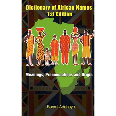 Dictionary of African Names