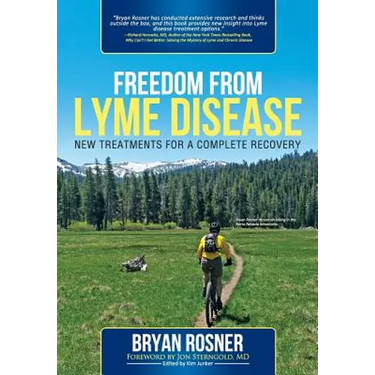 Freedom from Lyme Disease: New Treatments for a Complete Recovery