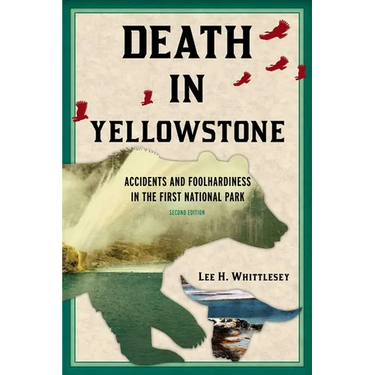 Death in Yellowstone REV Ed PB