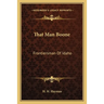 That Man Boone: Frontiersman Of Idaho