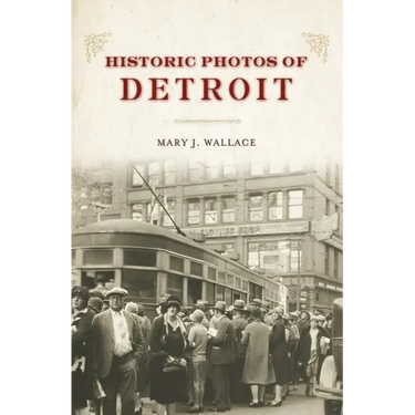 Historic Photos of Detroit