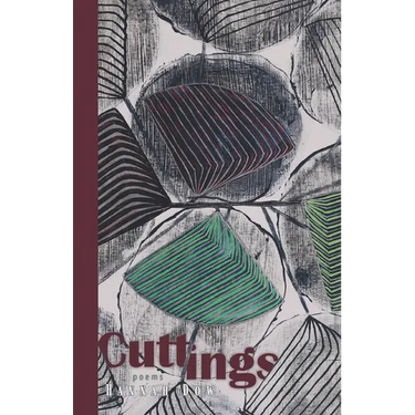 Cuttings: Poems