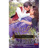 Wild Lily: Those Notorious Americans, Book 1, Steamy Family Saga of the Gilded Age and Edwardian Era
