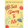 Talk Darcy To Me