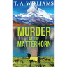 Murder at the Matterhorn