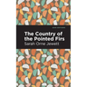 The Country of the Pointed Firs
