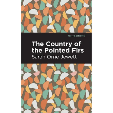 The Country of the Pointed Firs