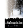 A Way Through the Storm