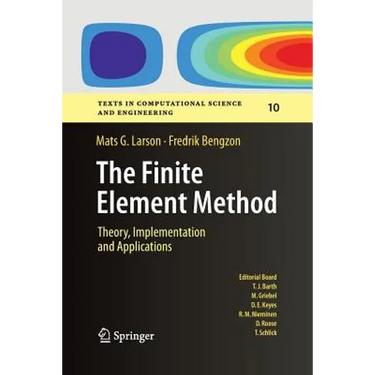 The Finite Element Method: Theory, Implementation, and Applications