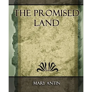 The Promised Land - 1912