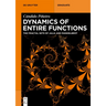 Dynamics of Entire Functions: The Fractal Sets of Julia and Mandelbrot