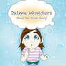 Jaime Wonders: About the Tooth Fairy