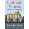 College Voices: The Story of Christ's College, Aberdeen