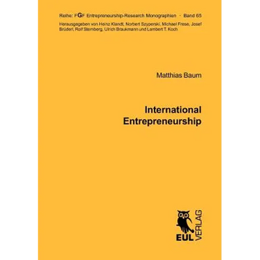 International Entrepreneurship: Determinants of the Propensity to Internationalize and the Different Types of International New Ventures