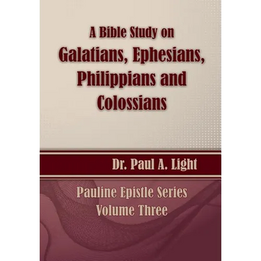 A Bible Study on Galatians Through Colossians