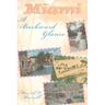 Miami: A Backward Glance