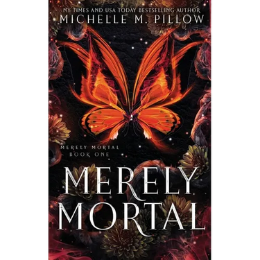 Merely Mortal: Urban Fantasy Romance