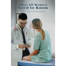 What All Women Need to Know: From Teens to Menopause