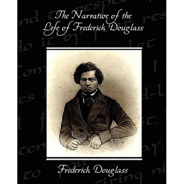 The Narrative of the Life of Frederick Douglass