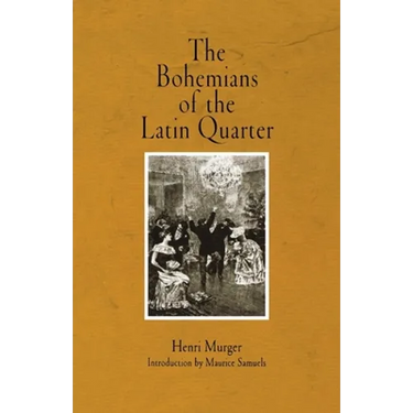 The Bohemians of the Latin Quarter