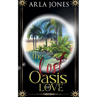 The Lost Oasis of Love