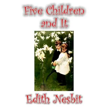 Five Children and It by Edith Nesbit, Fiction, Classics, Fantasy & Magic
