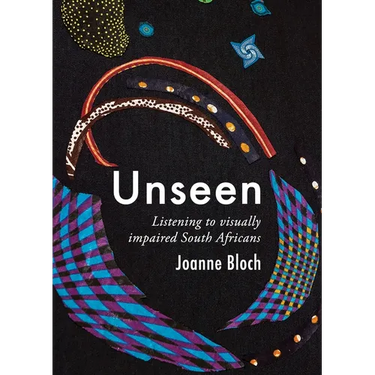Unseen: Listening to Visually Impaired South Africans