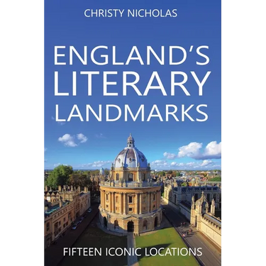 England's Literary Landmarks: Fifteen Iconic Locations