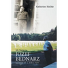 My Name is Jozef Bednarz: Memoir of a WWII POW