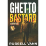 Ghetto Bastard 2