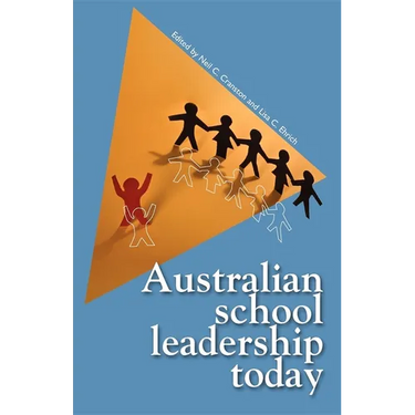Australian School Leadership Today