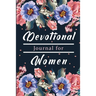 Devotional Book for Women: A Gratitude Book, Celebrate God's Gifts with Gratitude, Prayer and Reflection